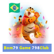 Bom79 Game 798Club