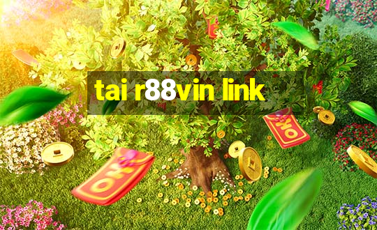 tai r88vin link