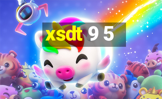 xsdt 9 5