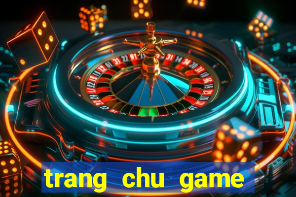 trang chu game thoi loan