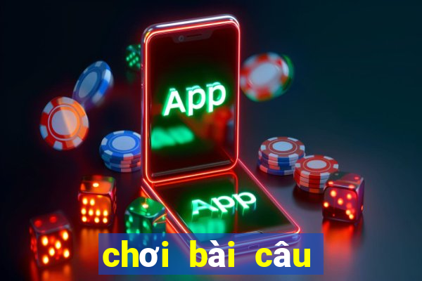 chơi bài câu cá online