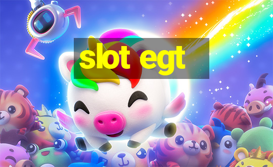 slot egt