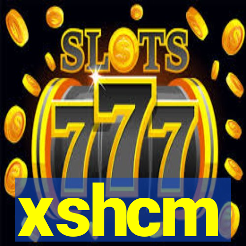 xshcm