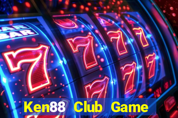 Ken88 Club Game Bài Slot