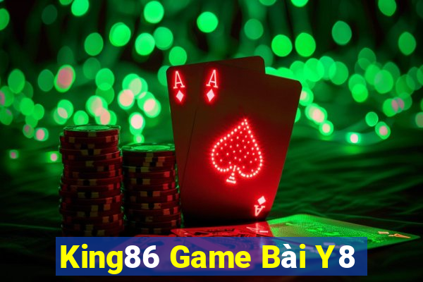 King86 Game Bài Y8