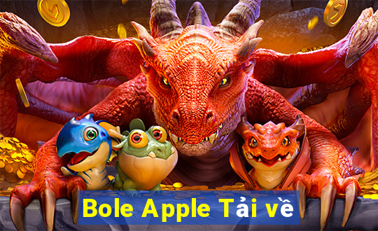 Bole Apple Tải về