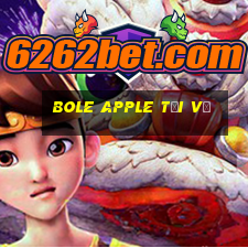 Bole Apple Tải về