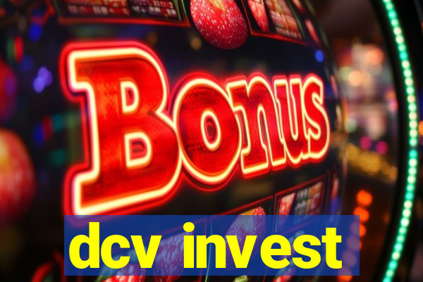 dcv invest