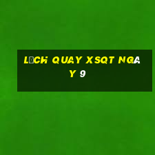 Lịch quay XSQT ngày 9