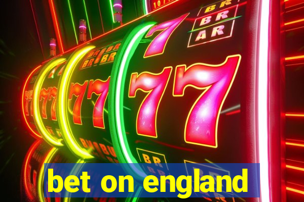 bet on england