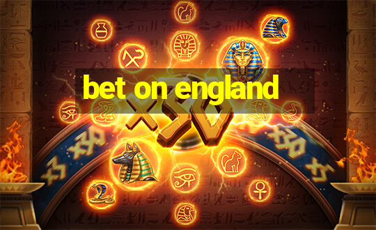 bet on england