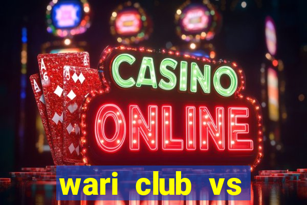 wari club vs agrani bank