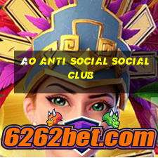 áo anti social social club