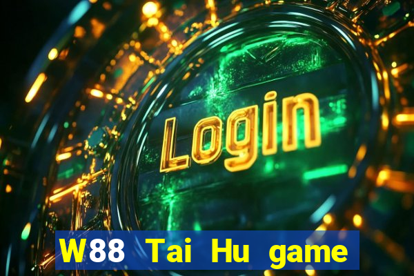 W88 Tai Hu game bài mạt chược