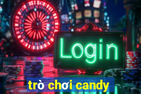 trò chơi candy