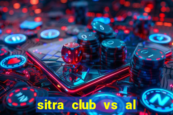 sitra club vs al tadamun buri