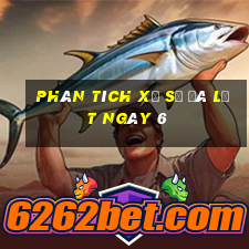 Phân tích Xổ Số Đà Lạt ngày 6