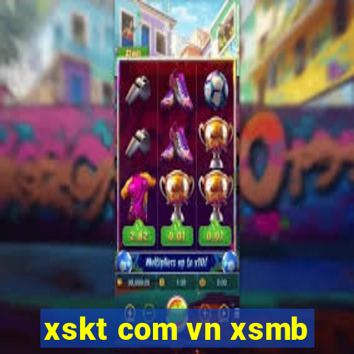 xskt com vn xsmb