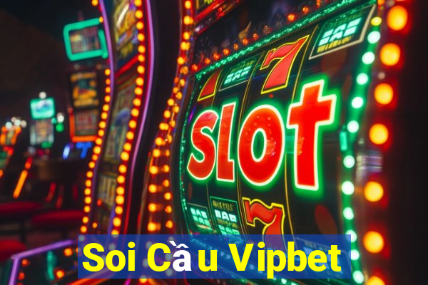 Soi Cầu Vipbet