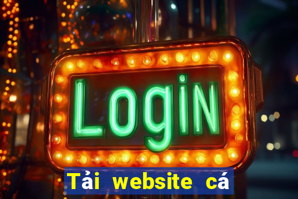 Tải website cá cược bóng đá