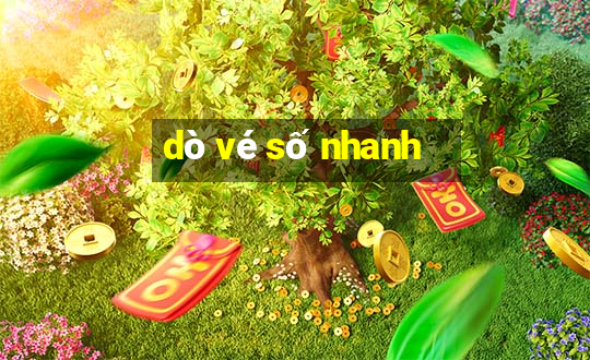 dò vé số nhanh