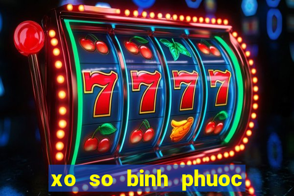 xo so binh phuoc 30 12