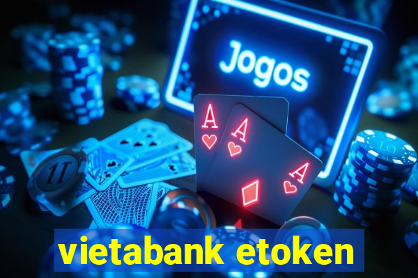 vietabank etoken