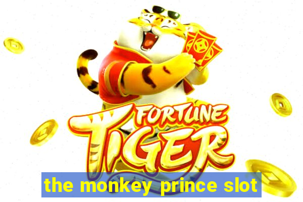 the monkey prince slot