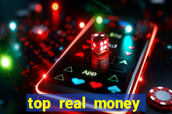 top real money casino sites