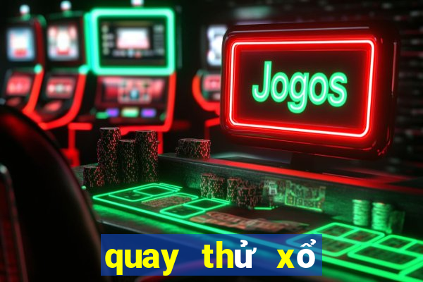 quay thử xổ số cần thơ giờ hoàng đạo