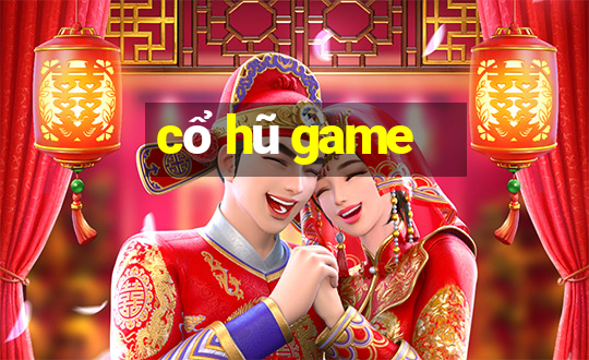 cổ hũ game