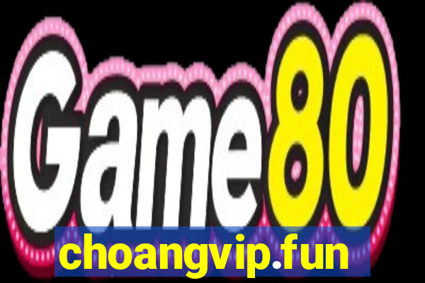 choangvip.fun