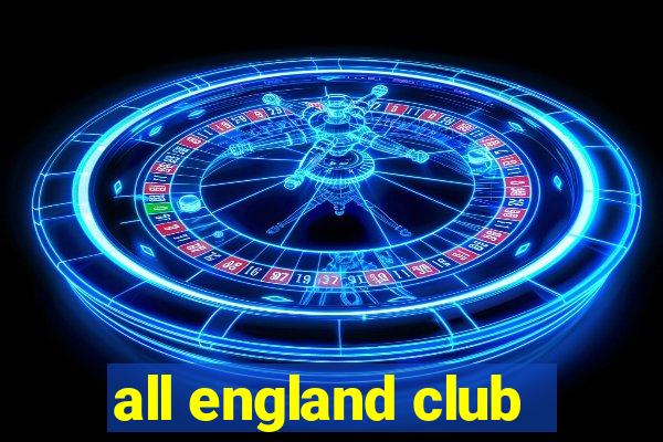 all england club