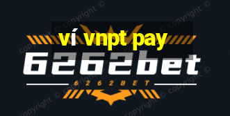 ví vnpt pay