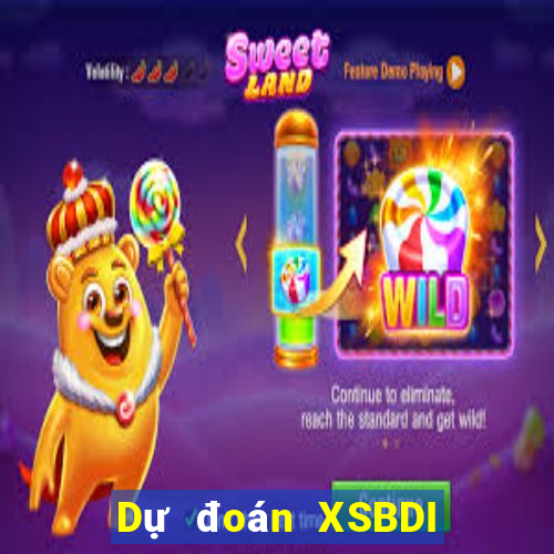 Dự đoán XSBDI ngày 15