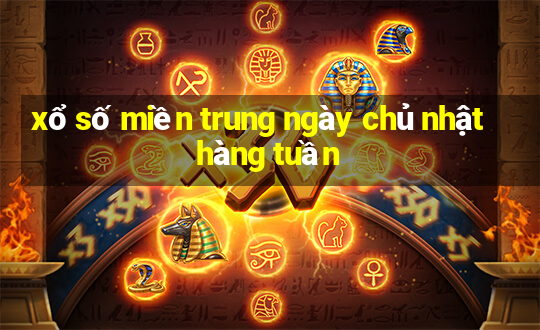 xổ số miền trung ngày chủ nhật hàng tuần