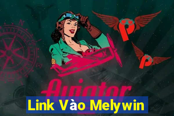 Link Vào Melywin