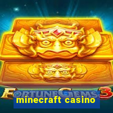 minecraft casino