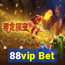 88vip Bet