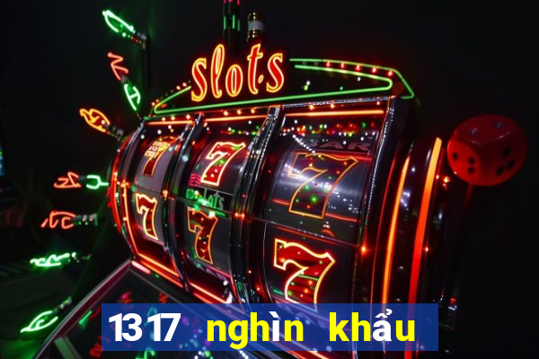 1317 nghìn khẩu súng bắn cá