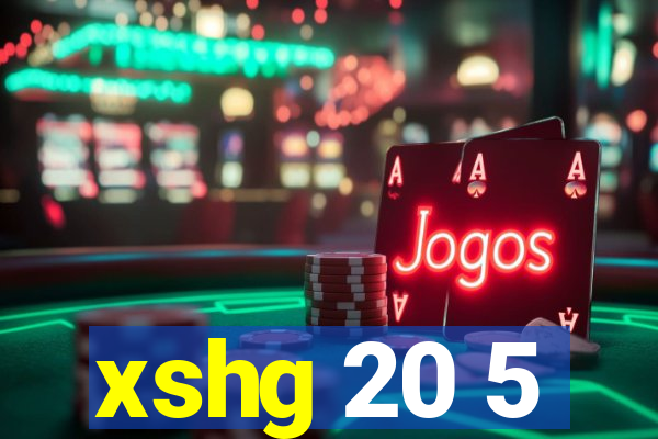 xshg 20 5