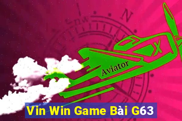 Vin Win Game Bài G63