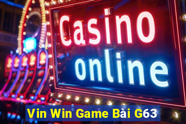 Vin Win Game Bài G63