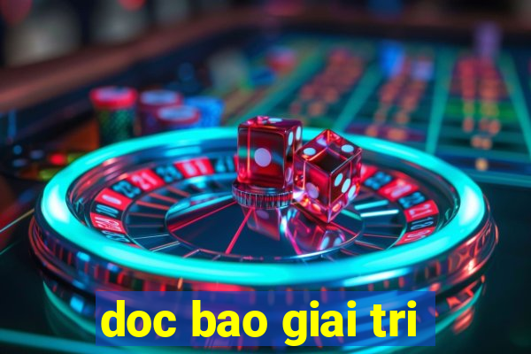 doc bao giai tri