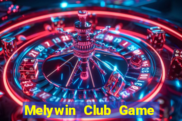 Melywin Club Game Bài Lừa Đảo