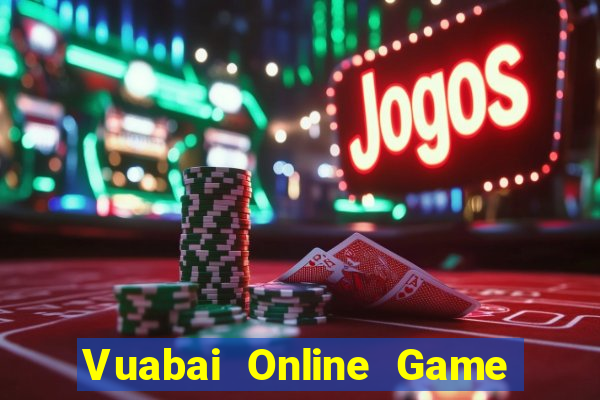 Vuabai Online Game Bài Phỏm Đổi Thưởng