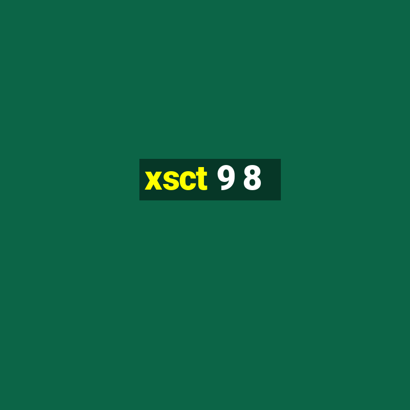 xsct 9 8