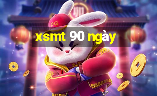 xsmt 90 ngày