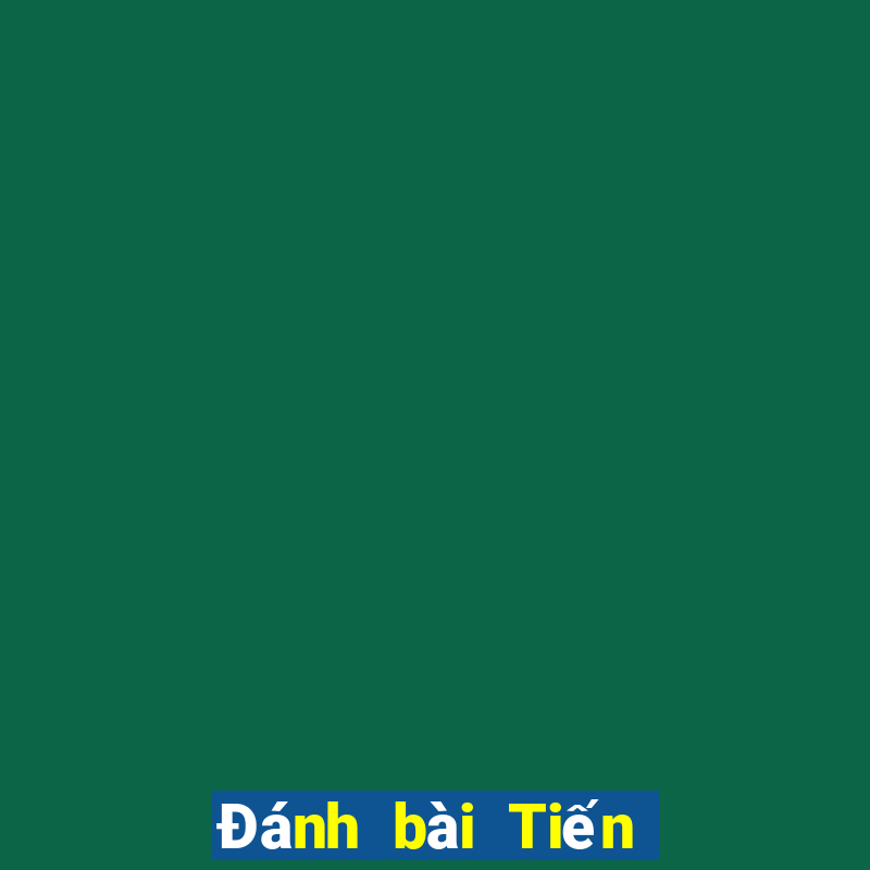 Đánh bài Tiến lên bình thường