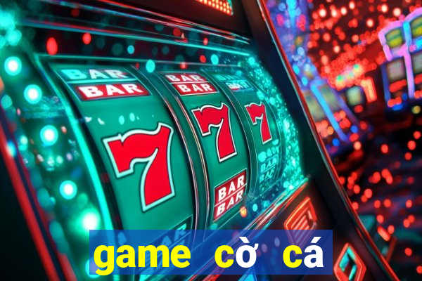 game cờ cá ngựa hay